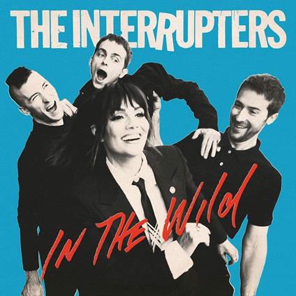 In the Wild - CD Audio di Interrupters