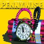 About Time - CD Audio di Pennywise