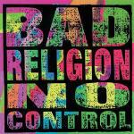 No Control (Re-Issue) - CD Audio di Bad Religion