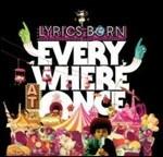 Everywhere at Once - CD Audio di Lyrics Born