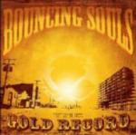 The Gold Record - CD Audio di Bouncing Souls