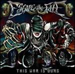 This War Is Ours - CD Audio di Escape the Fate