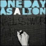 One Day As A Lion - CD Audio di One Day as a Lion