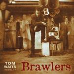 Brawlers (Digipack)