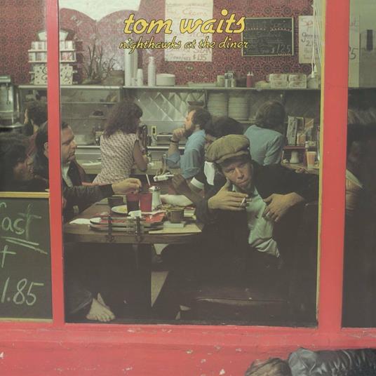 Nighthawks at the Dinner - CD Audio di Tom Waits