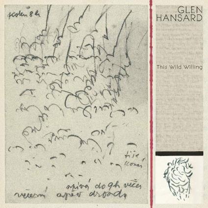 This Wild Willing - CD Audio di Glen Hansard