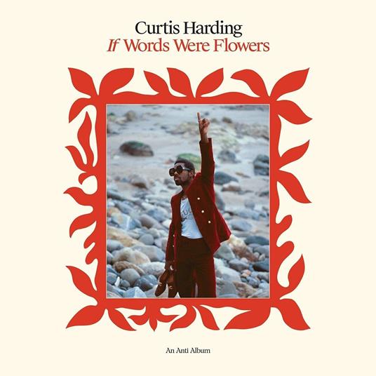 If Words Were Flowers - Vinile LP di Curtis Harding