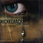 Silver Side Up - CD Audio di Nickelback