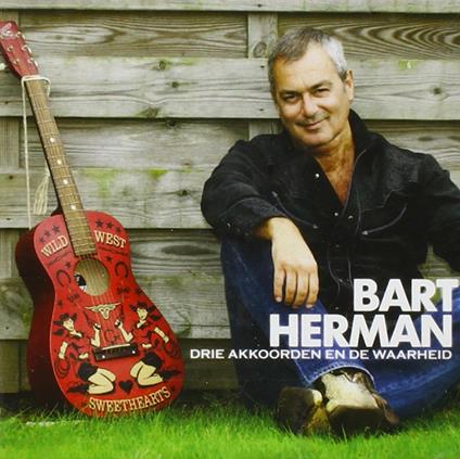 Drie Akkoorden En de - CD Audio di Bart Herman