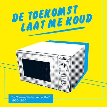 Toekomst Laat Me Koud - Vinile LP