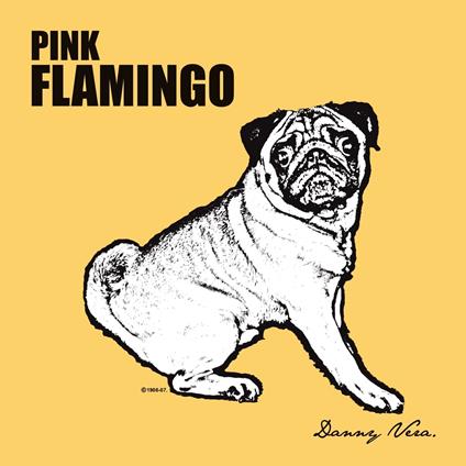 Pink Flamingo - Vinile LP di Danny Vera