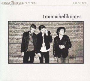 Traumahelikopter - CD Audio di Traumahelikopter