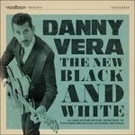 New Black and White - Vinile 7'' di Danny Vera