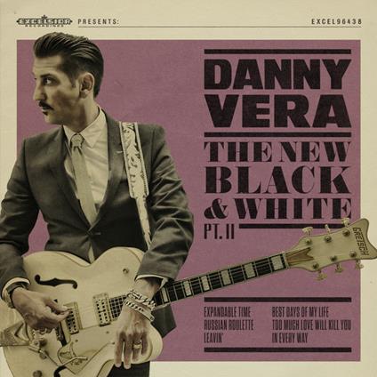 New Black and White Pt.ii - CD Audio di Danny Vera