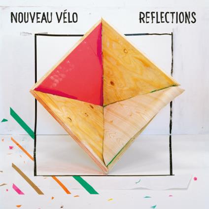 Reflections - Vinile LP + CD Audio di Nouveau Vélo