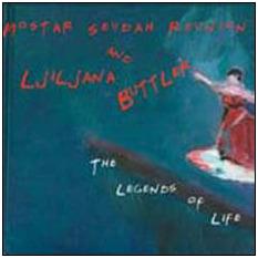 The Legends of Life - CD Audio di Ljiljana Buttler