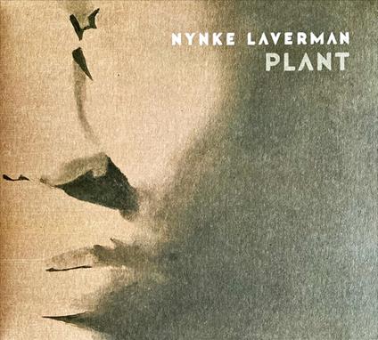 Plant - CD Audio di Nynke Laverman