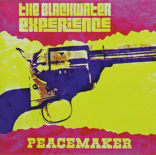 Peacemaker - CD Audio di Blackwater Experience