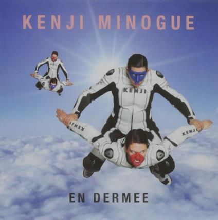 En Dermee - CD Audio di Kenji Minogue