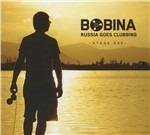 Russia Goes Clubbing - CD Audio di Bobina