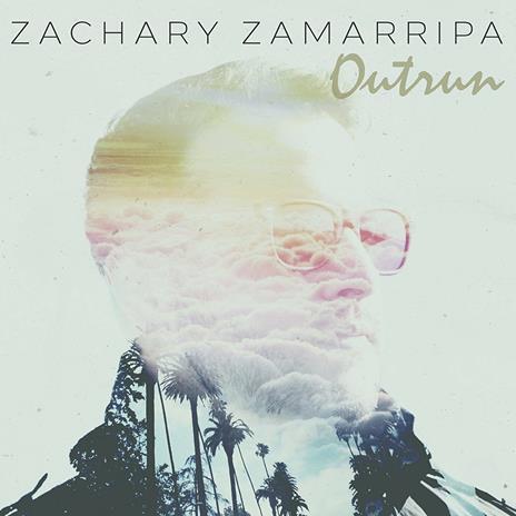 Outrun - CD Audio di Zachary Zamarripa