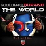 Versus the World - CD Audio di Richard Durand