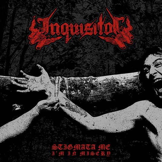 Stigmata Me I'm in Misery - CD Audio di Inquisitor