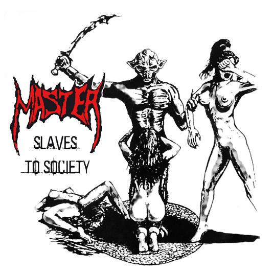 Slaves To Society - CD Audio di Master