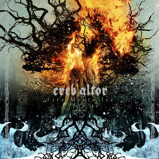 Fire Meets Ice - CD Audio di Ereb Altor