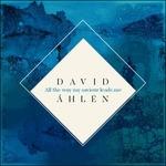 All the Way my - CD Audio Singolo di David Ahlen