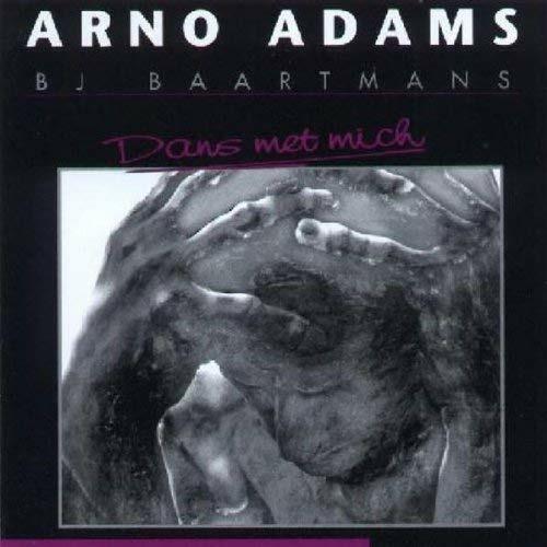 Dans Met Mich - CD Audio di Arno Adams