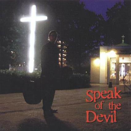 Speak Of The Devil - CD Audio di Little Louis