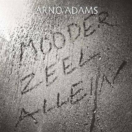 Mooderzeel Allein - CD Audio di Arno Adams