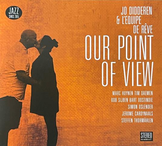 Our Point Of View - CD Audio di Jo Didderen