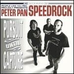 Pursuit Until Capture - CD Audio di Peter Pan Speedrock