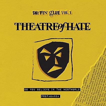 Do You Believe in the West World (Yellow Coloured Vinyl) - Vinile 7'' di Theatre of Hate