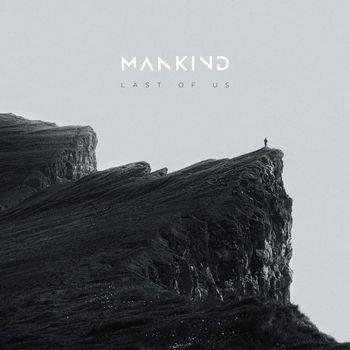 Last Of Us - Vinile LP di Mankind