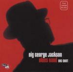 Big Shot - CD Audio di Big George Jackson (Blues Band)