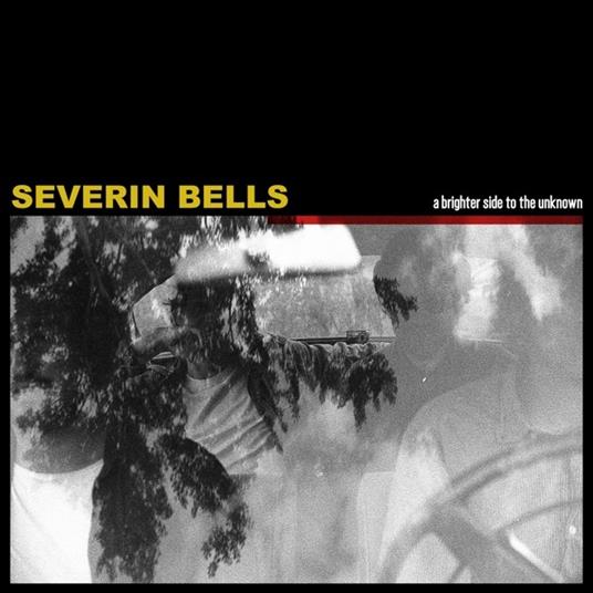 A Brighter Side to the Unknown - CD Audio di Severin Bells