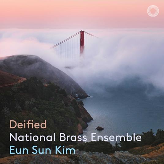 Deified - CD Audio di Eun Sun Kim,National Brass Ensemble