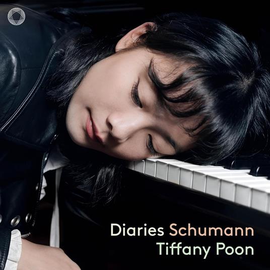 Diaries Schumann - CD Audio di Robert Schumann,Tiffany Poon