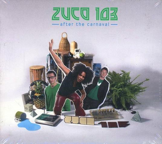 After the Carnaval - CD Audio di Zuco 103