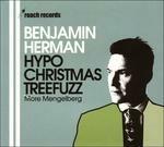 Hypochristmastreefuzz - CD Audio di Benjamin Herman