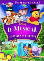 I miei amici Tigro e Pooh. Il musical di Tigro e Pooh