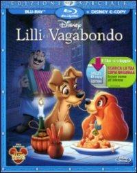 Lilli e il Vagabondo di Hamilton Luske,Clyde Geronimi,Wilfred Jackson - Blu-ray