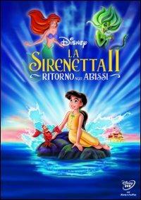 La Sirenetta II. Ritorno agli abissi di Jim Kammerud - DVD