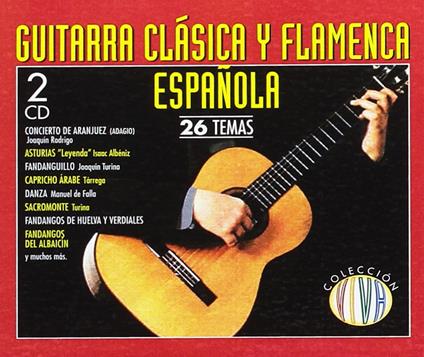 Guitarra Clasica Y Flamenca Espanola (2 CD) - CD Audio