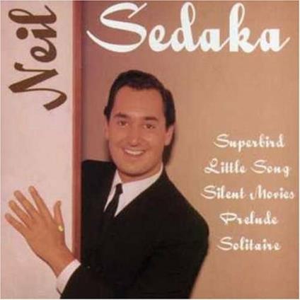 Neil Sedaka - CD Audio di Neil Sedaka