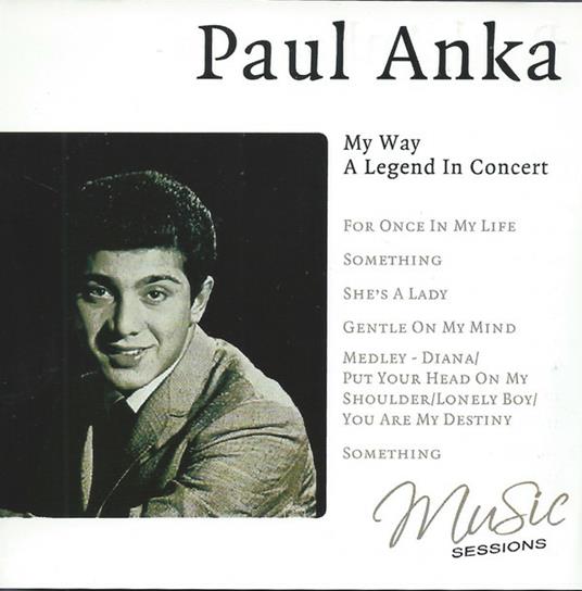 My Way - CD Audio di Paul Anka