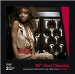 80's Soul Classics vol.1 - CD Audio